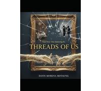 Threads of Us