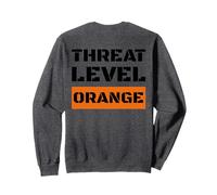 Threat Level Orange High Risk of Trump Ruining America Sudadera