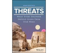 Threats: What Every Engineer Should Learn From Star Wars