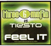 Three 6 Mafia - Feel It feat. DJ Tiesto, Sean Kingston & Flo Rida