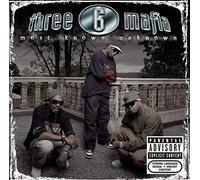 Three 6 Mafia - Most Known Unknown (Bonus Tracks)