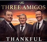 Three Amigos - Thankful