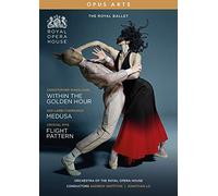 Three Ballets:Within The Golden Hour / Medusa / Flight Pattern [DVD]