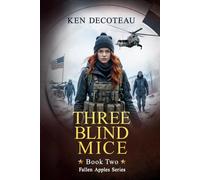 Three Blind Mice: 2 (Fallen Apples)