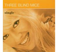 Three Blind Mice - Single