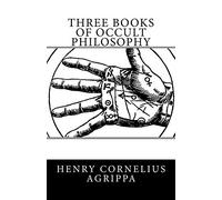 Three Books of Occult Philosophy