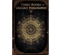 Three Books of Occult Philosophy: 29 (HERMETICUM HUB (ENG))