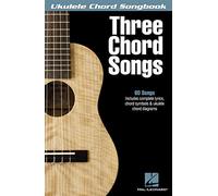 Three chord songs ukulele: Ukulele Chord Songbook