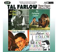 Three Classic Albums Plus (Autumn In New York / The Swinging Guitar Of Tal Farlow / This Is Tal Farlow) by Tal Farlow