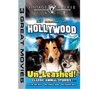 Three Classic Animal Stories - Hollywood Un-Leashed [Reino Unido] [DVD]