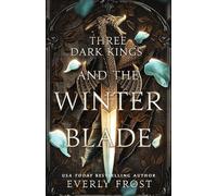 Three Dark Kings and the Winter Blade: 2