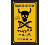 Three Days In April (ebook)