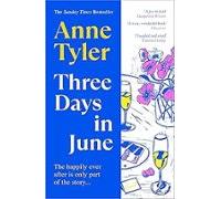 Three Days In June