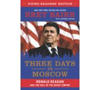Three Days In Moscow Young Readers Edition (ebook)