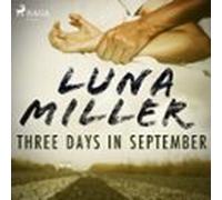 Three Days In September (audiolibro)