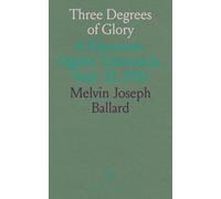 Three Degrees of Glory: A Discourse, Ogden Tabernacle, Sept. 22, 1922