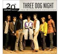Three Dog Night - 20th Century Masters The Millennium Collection: The Best Of Three Dog Night by Three Dog Night (2000) Audio CD