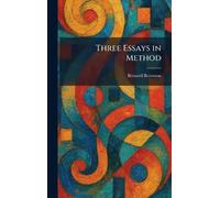 Three Essays in Method