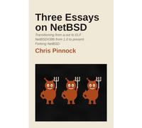 Three Essays on NetBSD
