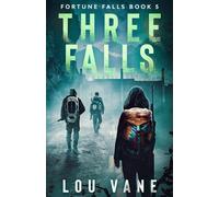 Three Falls (Fortune Falls)