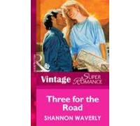 Three For The Road (ebook)