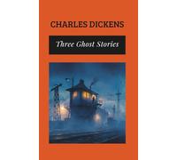 Three Ghost Stories: Blending Humor and Supernatural (Annotated)