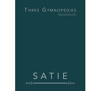 Three Gymnopedies: Sheet Music for Piano