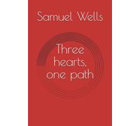 Three hearts, one path