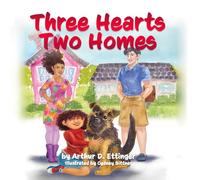 Three Hearts Two Homes