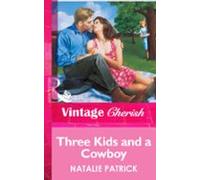 Three Kids And A Cowboy (ebook)