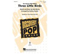 Three Little Birds - Discovery Level 2 - Bob Marley - 2-Part - 2PT - Sheet Music