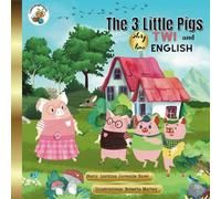 Three little pigs: In Twi and English