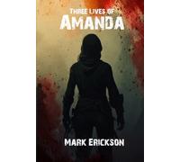 Three Lives of Amanda