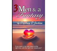 Three Men and a Fantasy