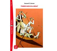 Three men in a boat. Ediz. per la scuola: Three Men in a Boat + downloadable audio (Eli readers)