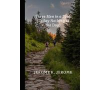 Three Men In A Boat (To Say Nothing of the Dog)