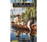 Three men in a boat (to say nothing of the dog)