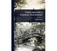 Three men on a Chinese Houseboat