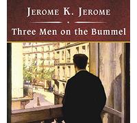 Three Men on the Bummel, with eBook