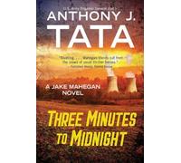 Three Minutes to Midnight: 2 (A Jake Mahegan Thriller)