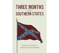 Three Months in the Southern States