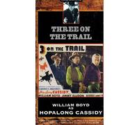 Three On The Trail [VHS]