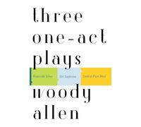 Three One-Act Plays: Riverside Drive Old Saybrook Central Park West