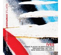 Three Places in New England / Orchestral Set n° 2 / New England Holidays