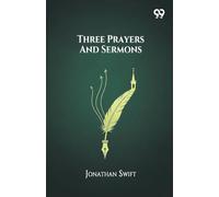 Three Prayers And Sermons