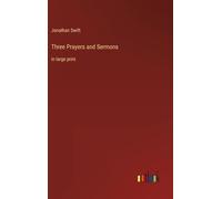 Three Prayers and Sermons