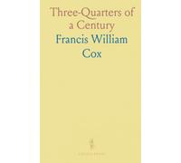 Three-Quarters of a Century: In Which Is Incorporated the Jubilee Record of Congregationalism in South Australia