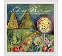 Three Ravens: The Folk Song Tradition Of Albion