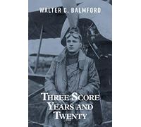 Three Score Years and Twenty