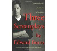 Three Screenplays: The Brothers McMullen, She's the One, No Looking Back